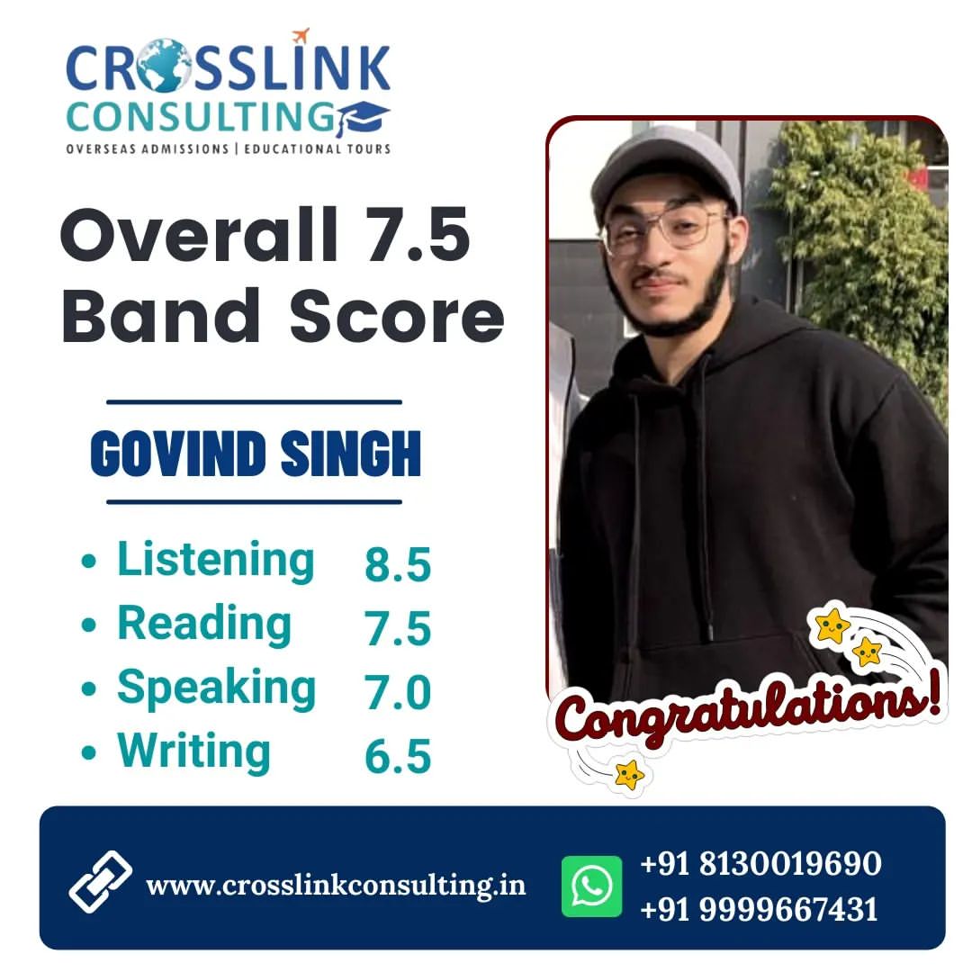 Crosslink Education Consulting - Best IELTS Consultants in Delhi - IELTS OVERALL 7.5 BAND SCORE