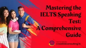 Mastering the IELTS Speaking Test: A Comprehensive Guide