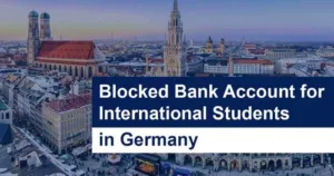 Germany Blocked Account for Visa Applicants: Requirements, Process, and Providers