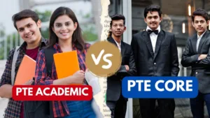 Navigating Your Options PTE Academic vs. PTE Core crosslink education consulring - best pte training coaching center in delhi